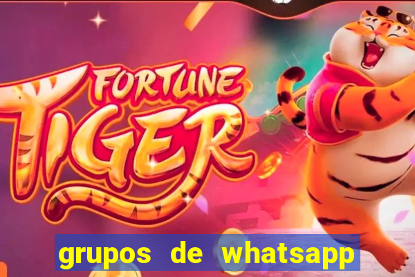 grupos de whatsapp de putaria